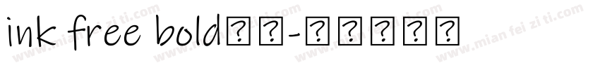ink free bold字体字体转换